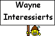 Wayne Interessierts